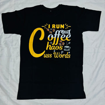 I Run On Coffee Chaos And Cuss Words Unisex T-Shirts